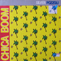 Silvio Pozzoli - Chica Boom