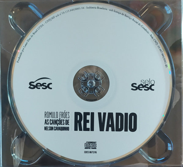 Romulo Fróes - Rei Vadio: As Canções De Nelson Cavaquinho