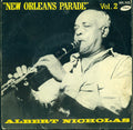 Albert Nicholas - New Orleans Parade Vol. 2