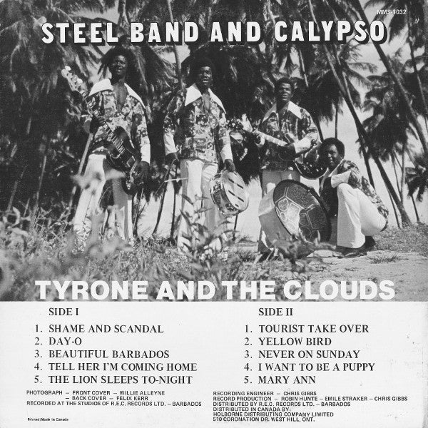 Tyrone And The Clouds - Steel Band And Calypso