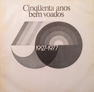 Otavio Basso, Léo Peracchi, Nelson Ayres (2) - Cinqüenta Anos Bem Voados
