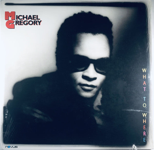 Michael Gregory - What To Where