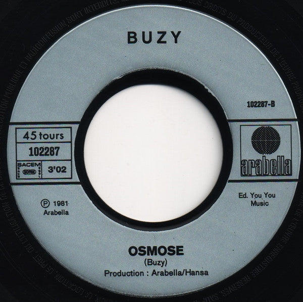 Buzy - Dyslexique / Osmose (J'vais Pas Mourir)