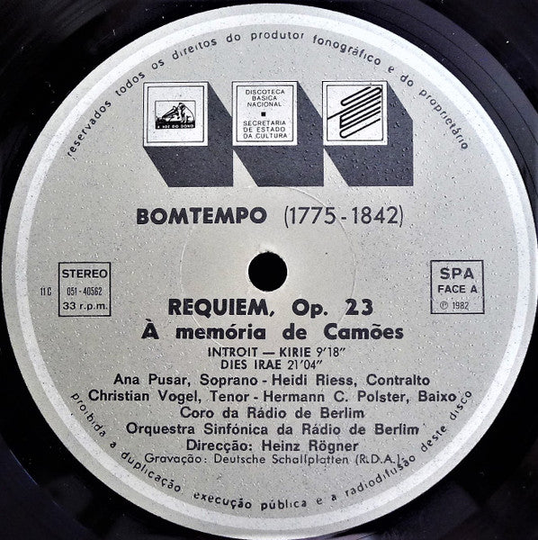 João Domingos Bomtempo – Ana Pusar Jerič, Heidi Rieß, Christian Vogel (3), Hermann Christian Polster, Rundfunkchor Berlin e Rundfunk-Sinfonieorchester Berlin, Heinz Rögner - Requiem, Op. 23 (À Memória De Camões)