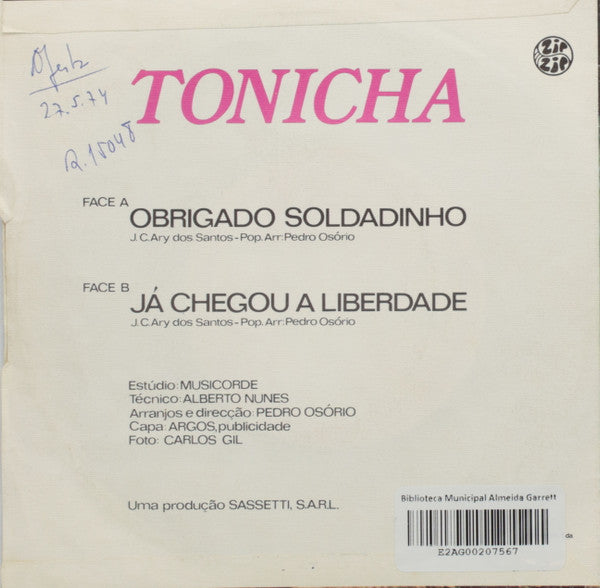 Tonicha - Obrigado Soldadinho / Já Chegou A Liberdade