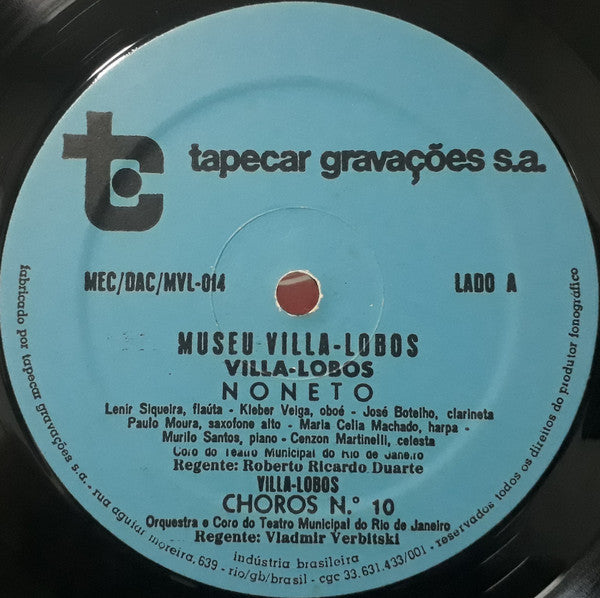 Heitor Villa-Lobos, Orquestra Do Teatro Municipal Do Rio De Janeiro, Coro Do Teatro Municipal Do Rio De Janeiro, Santiago Guerra - Villa-Lobos Concurso Internacional De Regência - 1975