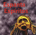 Various - Espanta Espíritos
