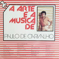 Paulo De Carvalho - A Arte E A Música De Paulo De Carvalho