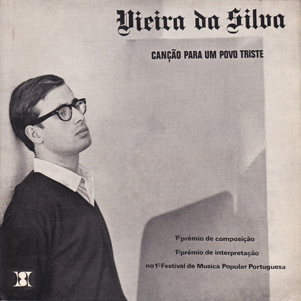 Vieira Da Silva - Canção Para Um Povo Triste