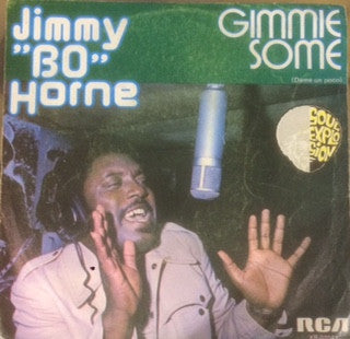 Jimmy "Bo" Horne - Gimmie Some (Dame Un Poco)