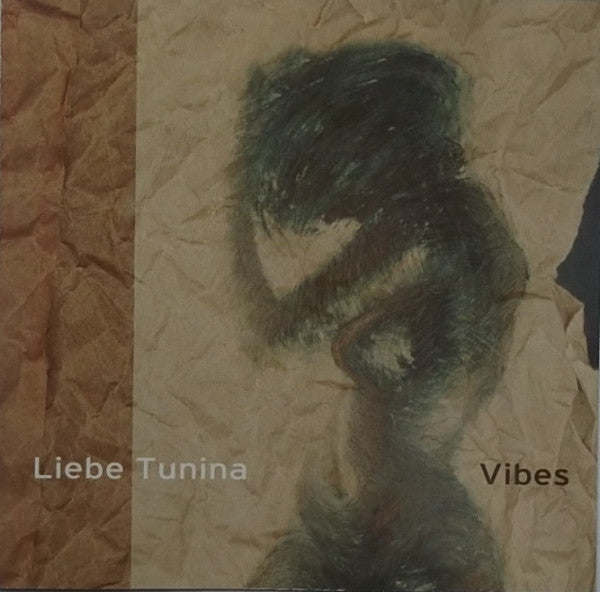 Vibes (6) - Liebe Tunina