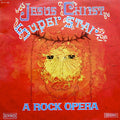 Andrew Lloyd Webber And Tim Rice - Jesus Christ Superstar - Excerpts From The Rock Opera