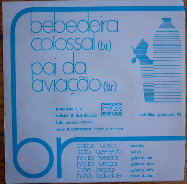 Brigada Do Reumático - Pai Da Aviação / Bebedeira Colossal