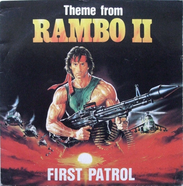 First Patrol - Theme From Rambo II