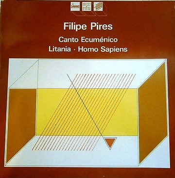 Filipe Pires - Canto Ecuménico / Litania / Homo Sapiens