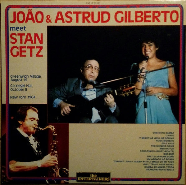 João Gilberto & Astrud Gilberto Meet Stan Getz - João & Astrud Gilberto Meet Stan Getz