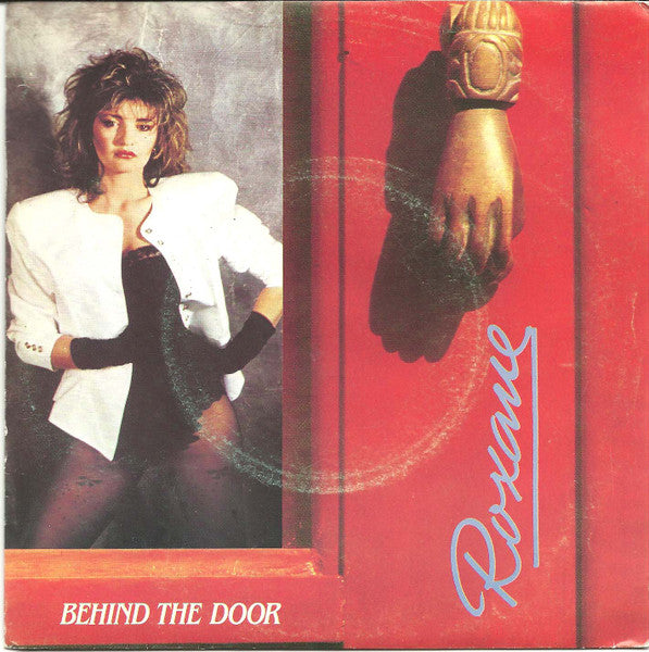 Roxane (7) - Behind The Door