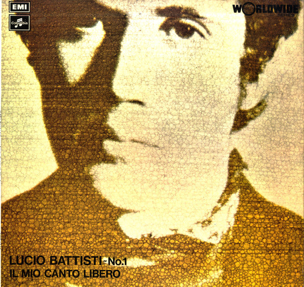 Lucio Battisti - Il Mio Canto Libero - Lucio Battisti N° 1