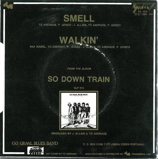 Go Graal Blues Band - Smell / Walkin´