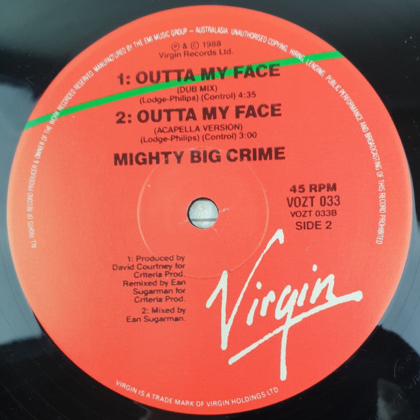 Mighty Big Crime - Outta My Face