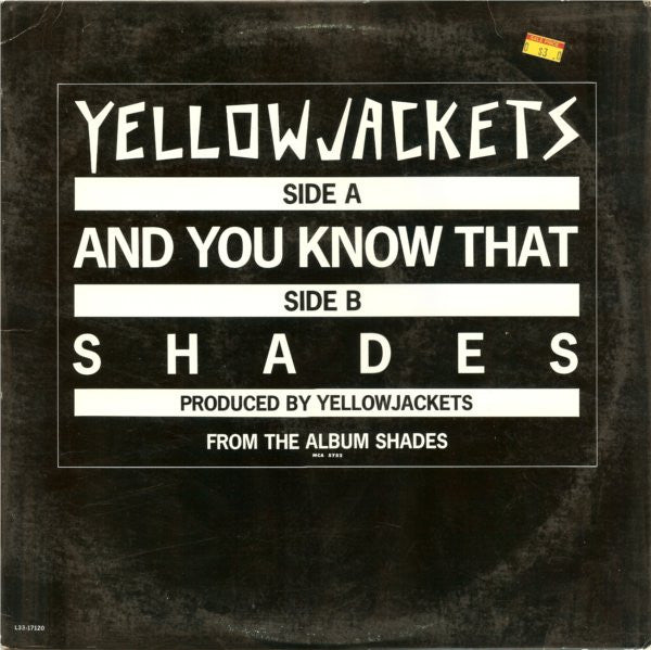 Yellowjackets - And You Know That