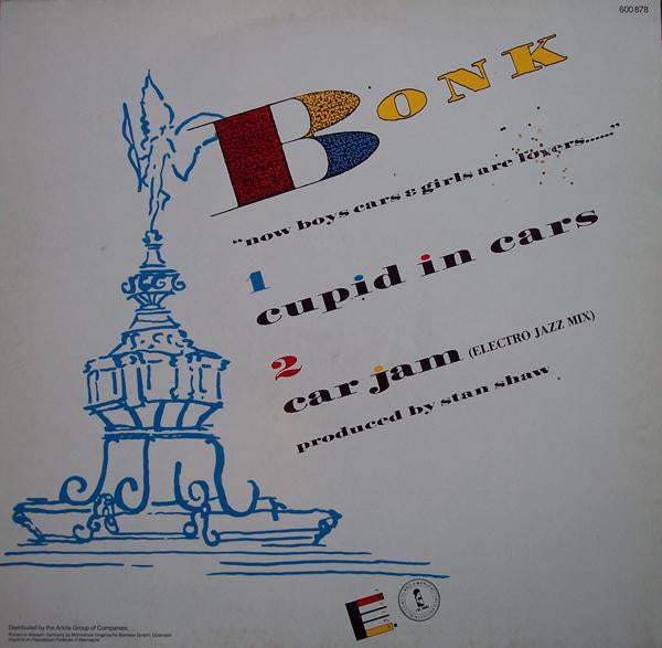 Bonk - Car Jam (Electro Jazz Mix) / Cupid In Cars