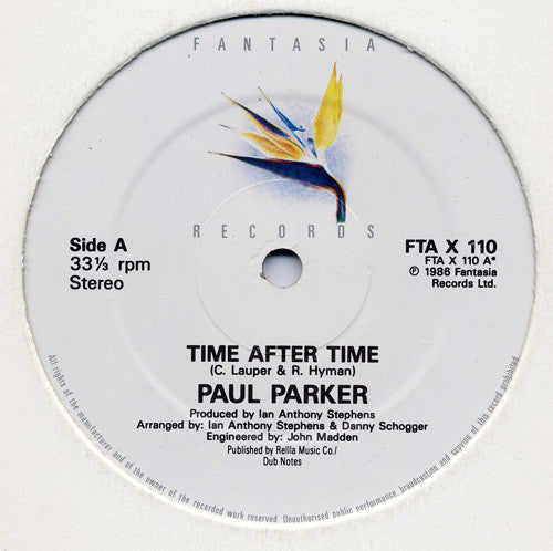 Paul Parker - Time After Time / Don't Play With Fire (Full Length Version)