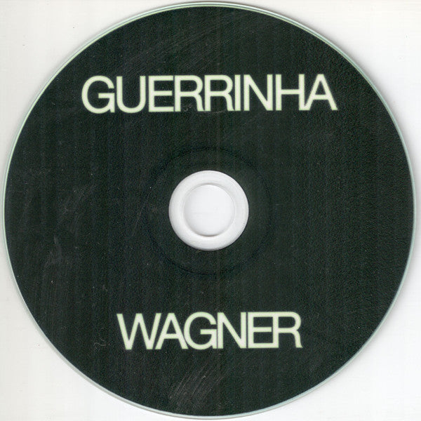 Guerrinha - Wagner