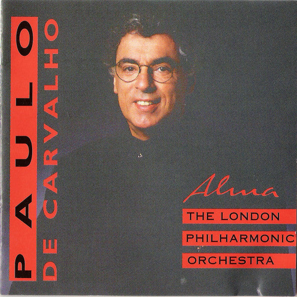 Paulo De Carvalho, London Philharmonic Orchestra - Alma