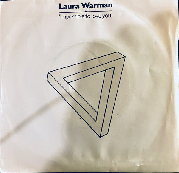 Laura Warman - Impossible To Love You