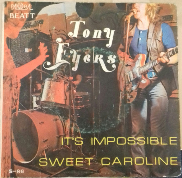 Tony Eyers - It's Impossible / Sweet Caroline