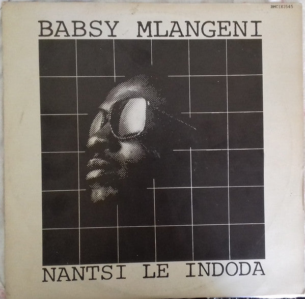 Babsy Mlangeni - Nantsi Le Indoda