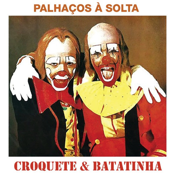 Croquete & Batatinha (3) - Palhaços À Solta
