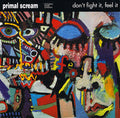 Primal Scream Featuring Denise Johnson - Don't Fight It, Feel It