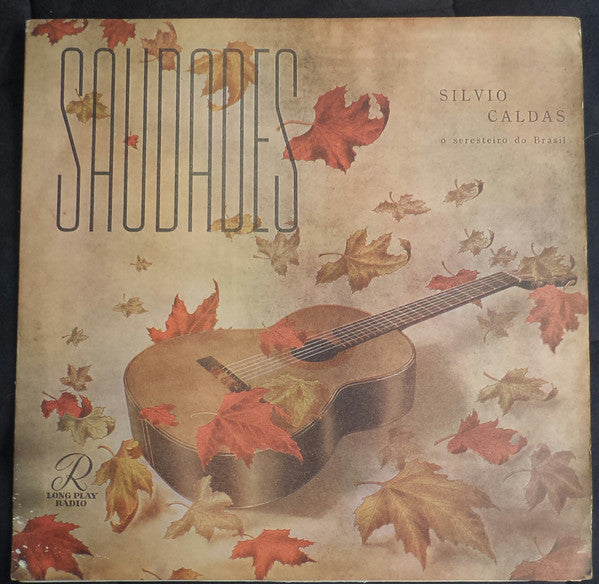 Silvio Caldas - Saudades