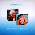 Dick Farney, Claudette Soares - O Amor Em Paz