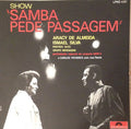 Aracy De Almeida, Ismael Silva, MPB4, Carlos Poyares, Conjunto Samba Autêntico, Grupo Mensagem, Os Partideiros - Samba Pede Passagem
