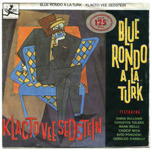 Blue Rondo À La Turk - Klacto Vee Sedstein