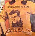 Roberto Carlos - Quero Que Vá Tudo Pro Inferno