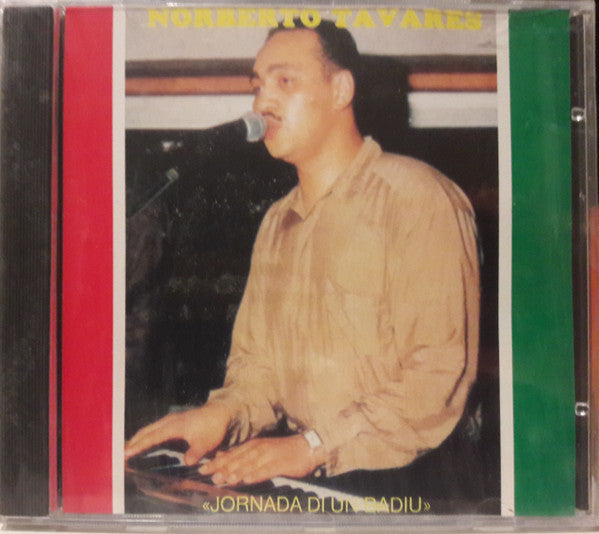Norberto Tavares - Jornada Di Un Badiu