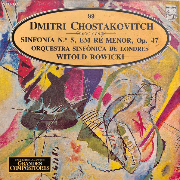 Dmitri Shostakovich - London Symphony Orchestra, Witold Rowicki - Sinfonia N.º 5, Em Ré Menor, Op.47