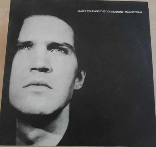 Lloyd Cole & The Commotions - Mainstream