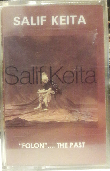 Salif Keita - "Folon"...The Past