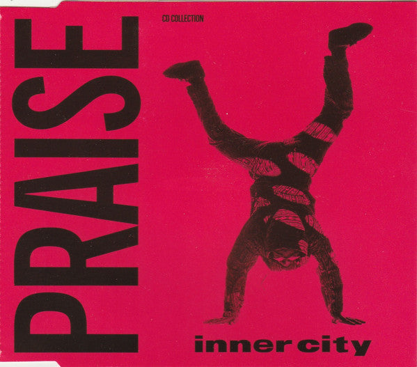 Inner City - Praise
