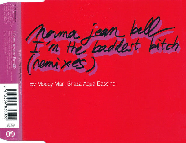 Norma Jean Bell - I'm The Baddest Bitch (Remixes)