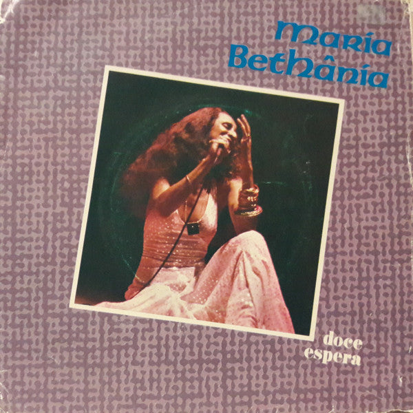 Maria Bethânia - Doce Espera