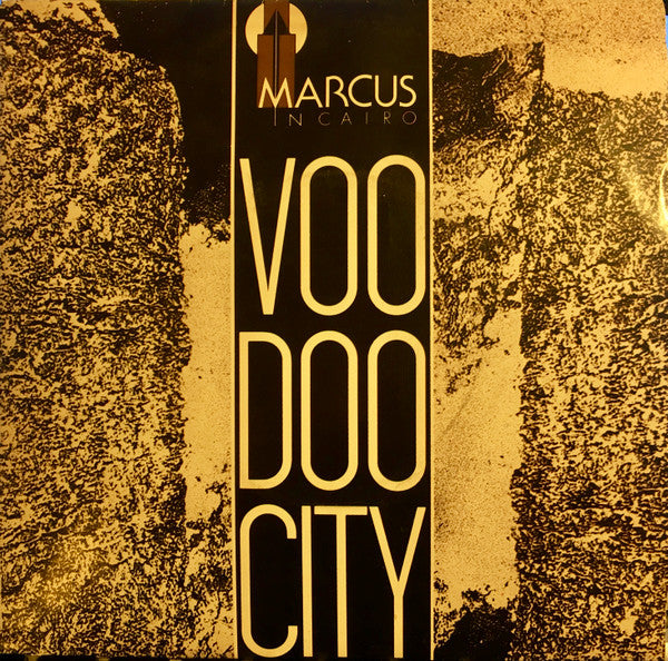 Marcus In Cairo - Voodoo City / Venice