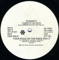 Dynasty - Your Piece Of The Rock
