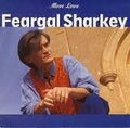 Feargal Sharkey - More Love