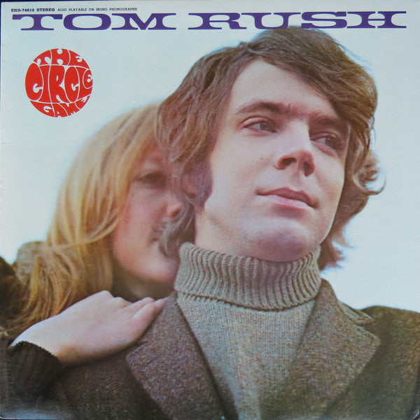 Tom Rush - The Circle Game